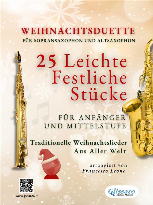 Title details for Weihnachtsduette für Sopransaxophon und Altsaxophon--25 Leichte Stücke für Anfänger und Mittelstufe by John Henry Jr. Hopkins - Wait list